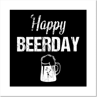 Happy beerday, beer lover gifts Posters and Art